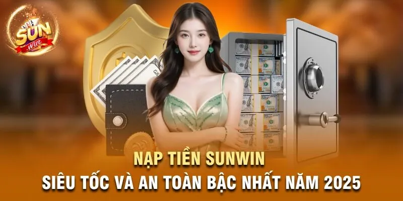 Nạp tiền Sunwin