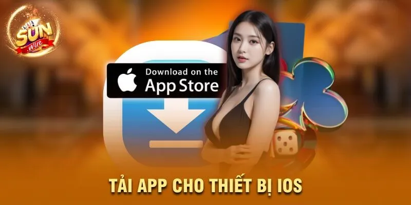 Tải app cho thiết bị IOS